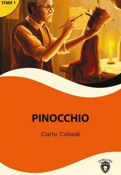 Pinocchio Stage 1 - Alıştırma ve Sözlük İlaveli Pinocchio Stage 1 - Alıştırma ve Sözlük İlaveli