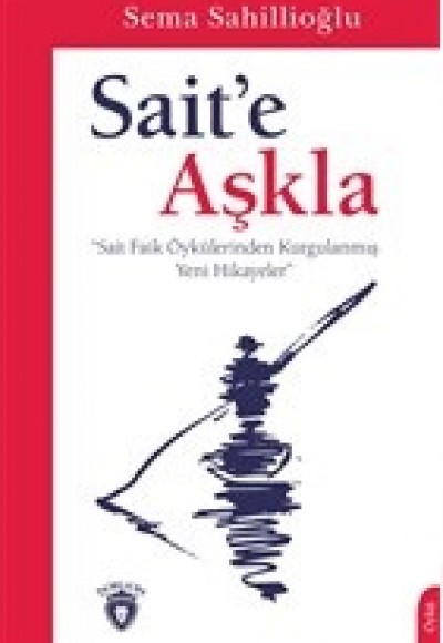 Sait’e Aşkla Sait’e Aşkla