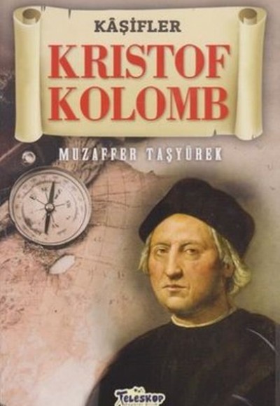 Kristof Kolomb - Kaşifler Kristof Kolomb - Kaşifler