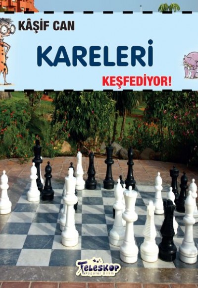 Kaşif Can Kareleri Keşfediyor! Kaşif Can Kareleri Keşfediyor!