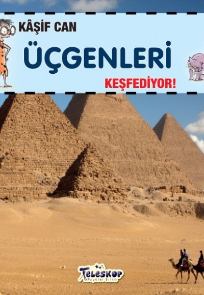 Kaşif Can Üçgenleri Keşfediyor! Kaşif Can Üçgenleri Keşfediyor!