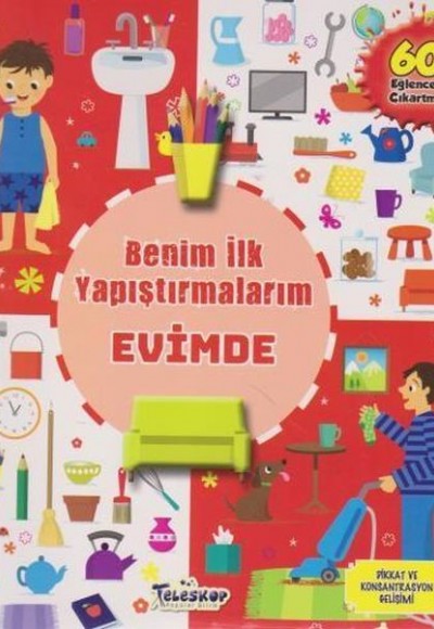 Evimde - Benim İlk Yapıştırmalarım Evimde - Benim İlk Yapıştırmalarım