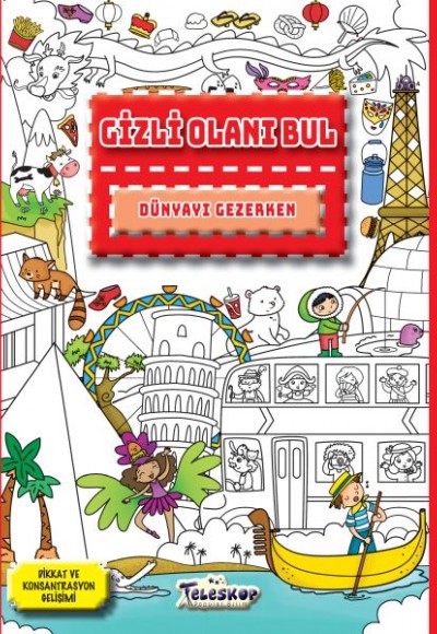 Dünyayı Gezerken - Gizli Olanı Bul Dünyayı Gezerken - Gizli Olanı Bul