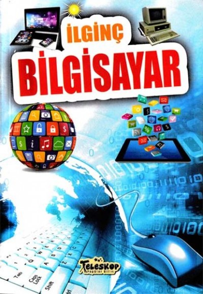 İlginç Bigisayar - İlginç Bilgiler Serisi İlginç Bigisayar - İlginç Bilgiler Serisi