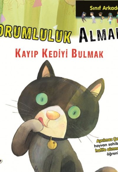 Sınıf Arkadaşları - Sorumluluk Almak Sınıf Arkadaşları - Sorumluluk Almak