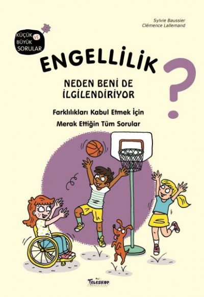 Engellilik Neden Beni de İlgilendiriyor? Engellilik Neden Beni de İlgilendiriyor?
