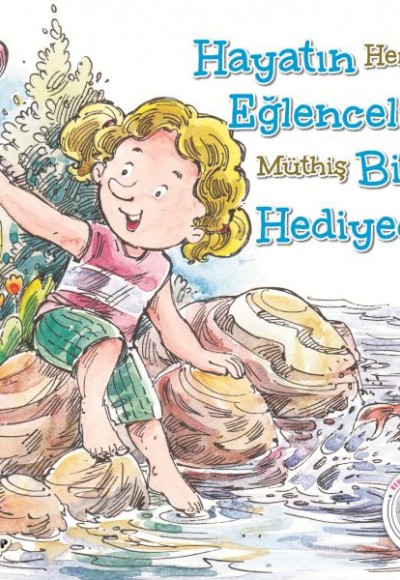 Hayatın Eğlenceli Bir Hediyedir! - Kendine Yardımcı Ol Hayatın Eğlenceli Bir Hediyedir! - Kendine Yardımcı Ol