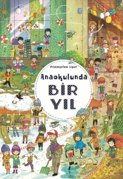 Anaokulunda Bir Yıl Anaokulunda Bir Yıl