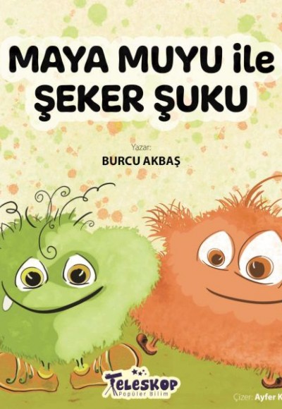 Maya Muyu İle Şeker Şuku Maya Muyu İle Şeker Şuku