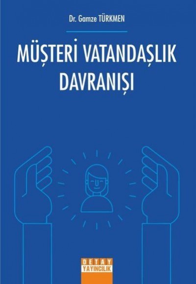 Müşteri Vatandaşlık Davranışı Müşteri Vatandaşlık Davranışı