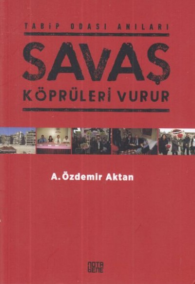 Savaş Köprüleri Vurur Savaş Köprüleri Vurur