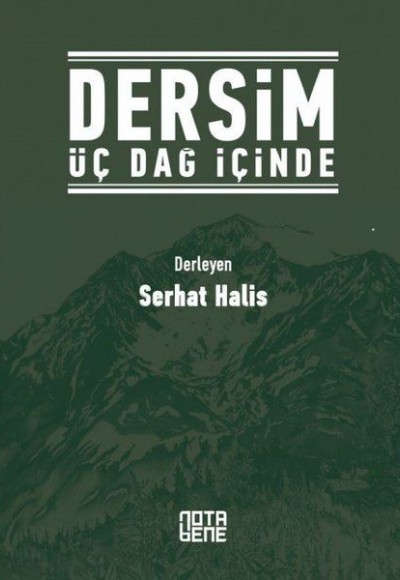 Dersim Üç Dağ İçinde Dersim Üç Dağ İçinde