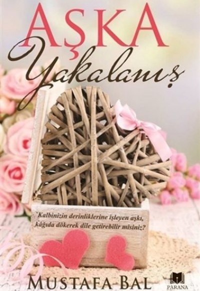 Aşka Yakalanış Aşka Yakalanış
