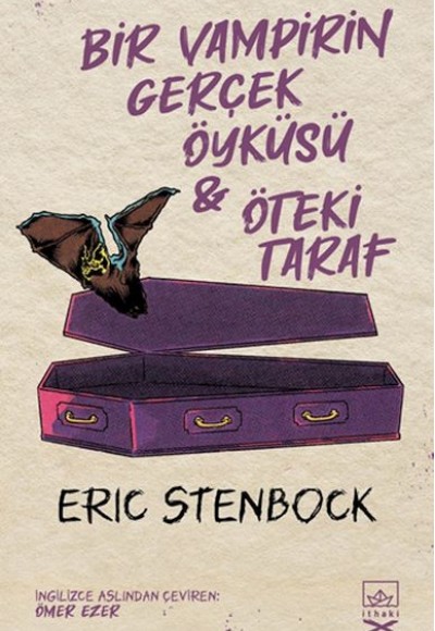 Bir Vampirin Gerçek Öyküsü & Öteki Taraf Bir Vampirin Gerçek Öyküsü & Öteki Taraf