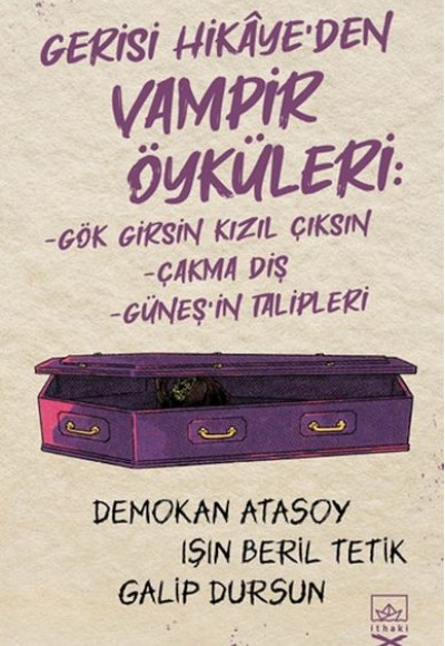 Gerisi Hikâye’den Vampir Öyküleri Gerisi Hikâye’den Vampir Öyküleri