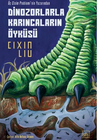 Dinozorlarla Karıncaların Öyküsü Dinozorlarla Karıncaların Öyküsü