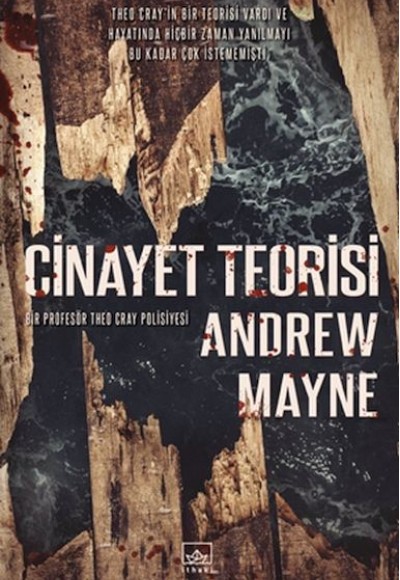 Cinayet Teorisi - Natüralist 3 Cinayet Teorisi - Natüralist 3