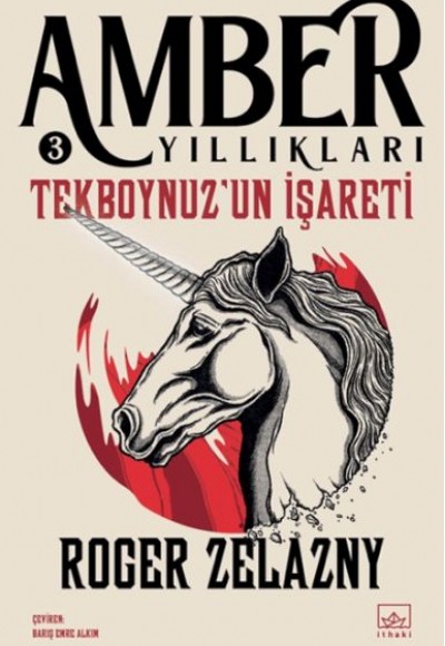Tekboynuz’un İşareti- Amber Yıllıkları 3 Tekboynuz’un İşareti- Amber Yıllıkları 3