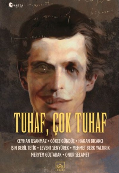 Tuhaf, Çok Tuhaf Tuhaf, Çok Tuhaf