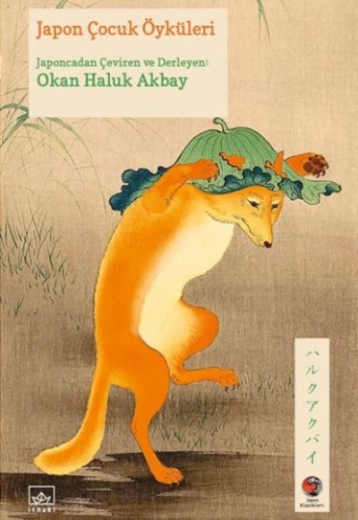 Japon Çocuk Öyküleri Japon Klasikleri Japon Çocuk Öyküleri Japon Klasikleri