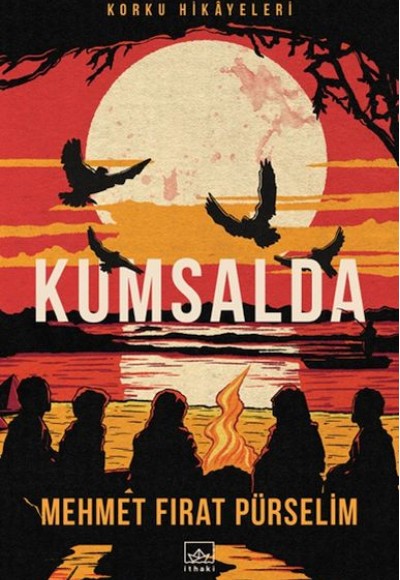 Kumsalda: Korku Hikâyeleri Kumsalda: Korku Hikâyeleri