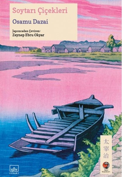 Soytarı Çiçekleri Japon Klasikleri Soytarı Çiçekleri Japon Klasikleri