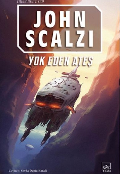 Yok Eden Ateş - Bağlılık 2. Kitap Yok Eden Ateş - Bağlılık 2. Kitap