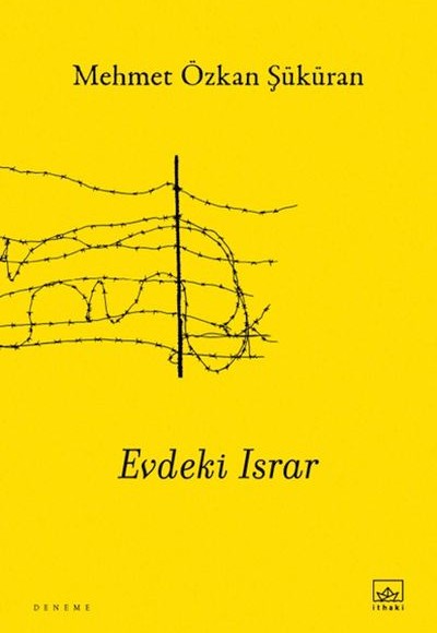 Evdeki Israr Evdeki Israr