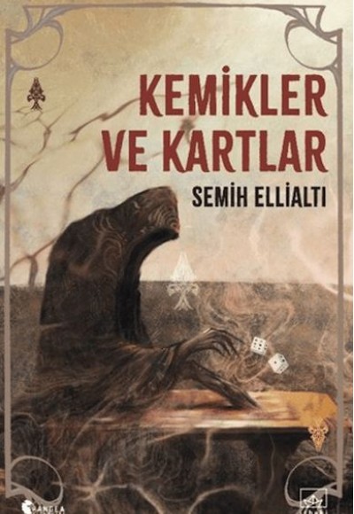 Kemikler ve Kartlar Kemikler ve Kartlar