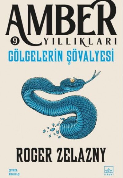 Gölgelerin Şövalyesi - Amber Yıllıkları 9 Gölgelerin Şövalyesi - Amber Yıllıkları 9