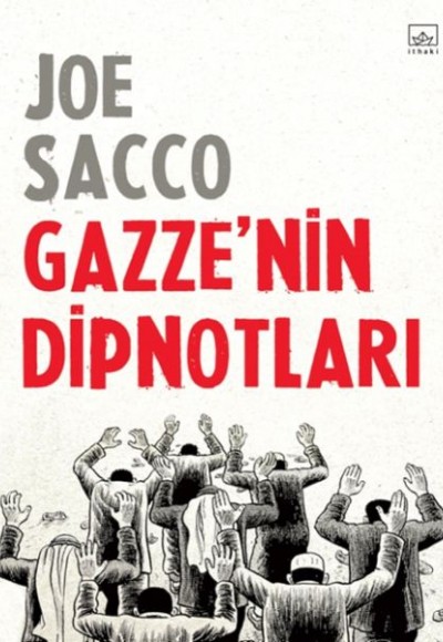 Gazze'nin Dipnotları Gazze'nin Dipnotları