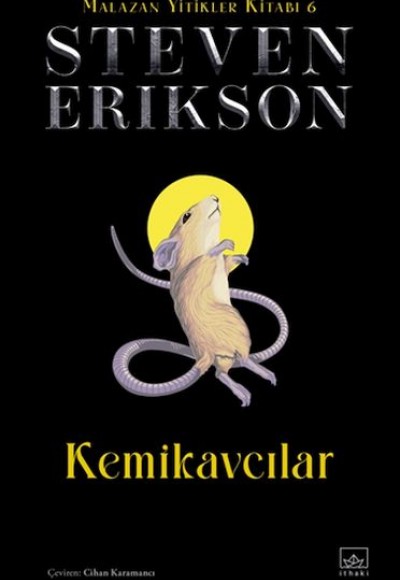 Kemikavcılar - Malazan Yitikler Kitabı 6 (Ciltli) Kemikavcılar - Malazan Yitikler Kitabı 6 (Ciltli)