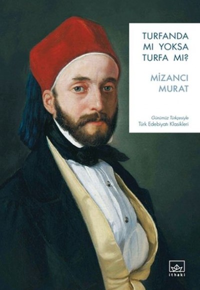 Turfanda mı Yoksa Turfa mı? Turfanda mı Yoksa Turfa mı?