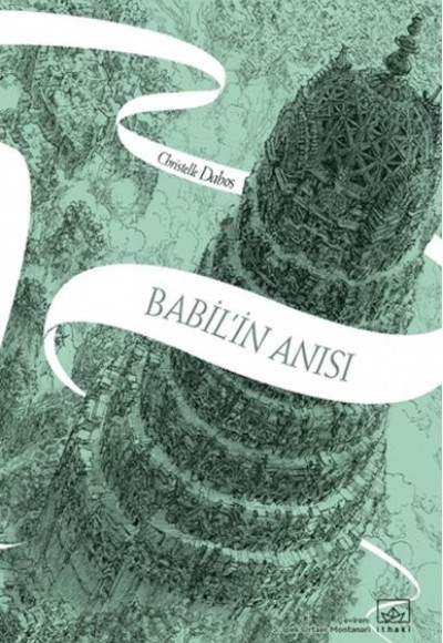 Babil'in Anısı - Aynadan Geçen Kız Serisi 3. Kitap