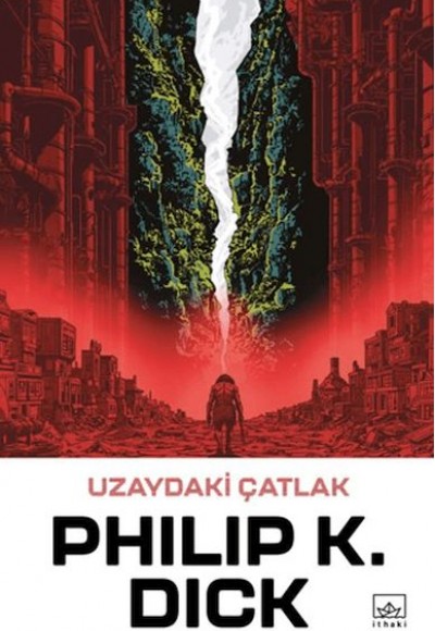 Uzaydaki Çatlak Uzaydaki Çatlak