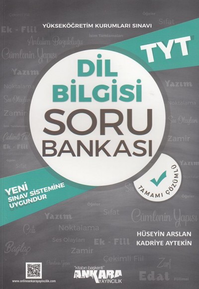 Ankara TYT Dil Bilgisi Soru Bankası Ankara TYT Dil Bilgisi Soru Bankası