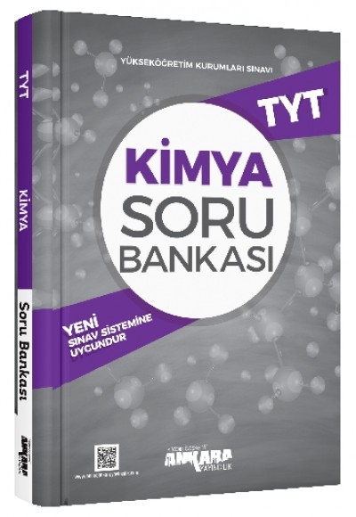 Ankara TYT Kimya Soru Bankası Ankara TYT Kimya Soru Bankası
