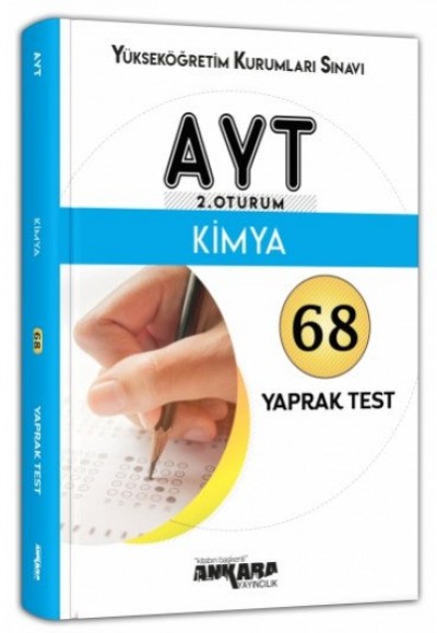 Ankara AYT 2. Oturum Kimya Yaprak Test (Yeni) Ankara AYT 2. Oturum Kimya Yaprak Test (Yeni)
