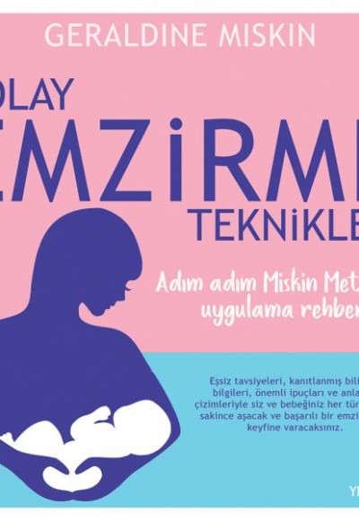 Kolay Emzirme Teknikleri Kolay Emzirme Teknikleri