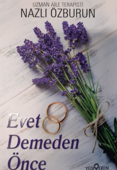 Evet Demeden Önce Evet Demeden Önce