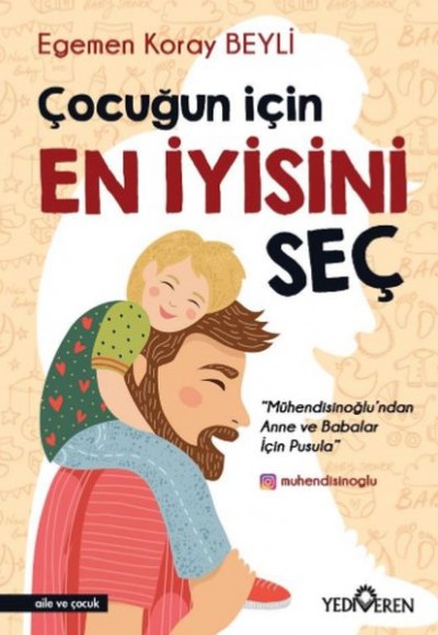 Çocuğun İçin En İyisini Seç Çocuğun İçin En İyisini Seç