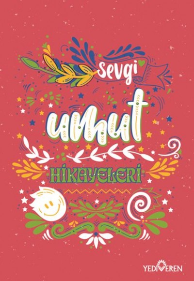 Umut Hikayeleri Umut Hikayeleri