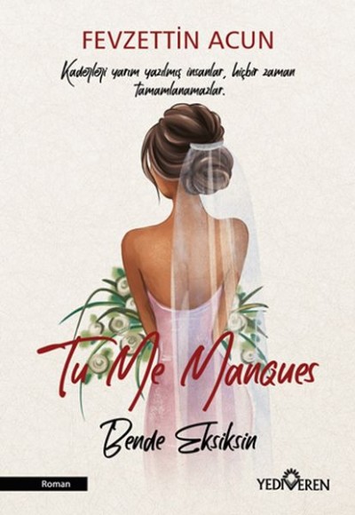 To Me Manques - Bende Eksiksin To Me Manques - Bende Eksiksin