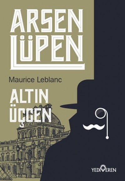Arsen Lüpen - Altın Üçgen Arsen Lüpen - Altın Üçgen