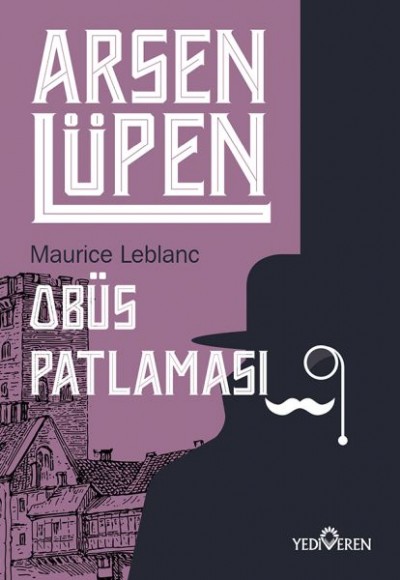 Arsen Lüpen - Obüs Patlaması Arsen Lüpen - Obüs Patlaması