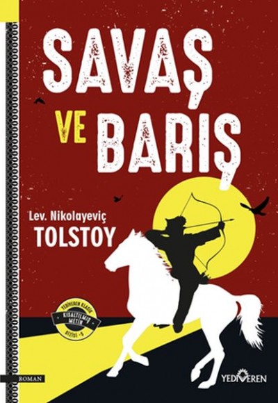 Savaş ve Barış Savaş ve Barış