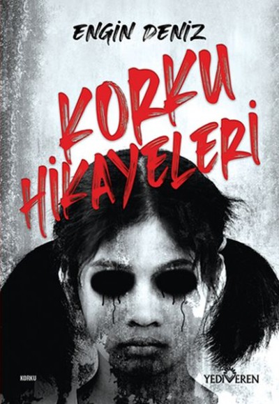 Korku Hikayeleri Korku Hikayeleri