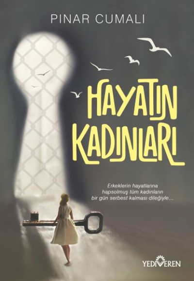 Hayatın Kadınları Hayatın Kadınları