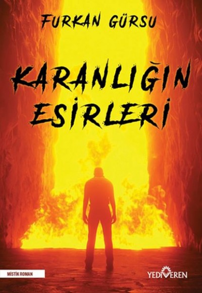 Karanlığın Esirleri Karanlığın Esirleri