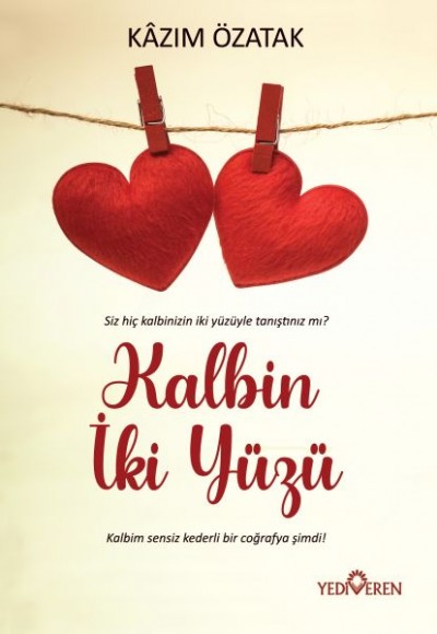 Kalbin İki Yüzü Kalbin İki Yüzü